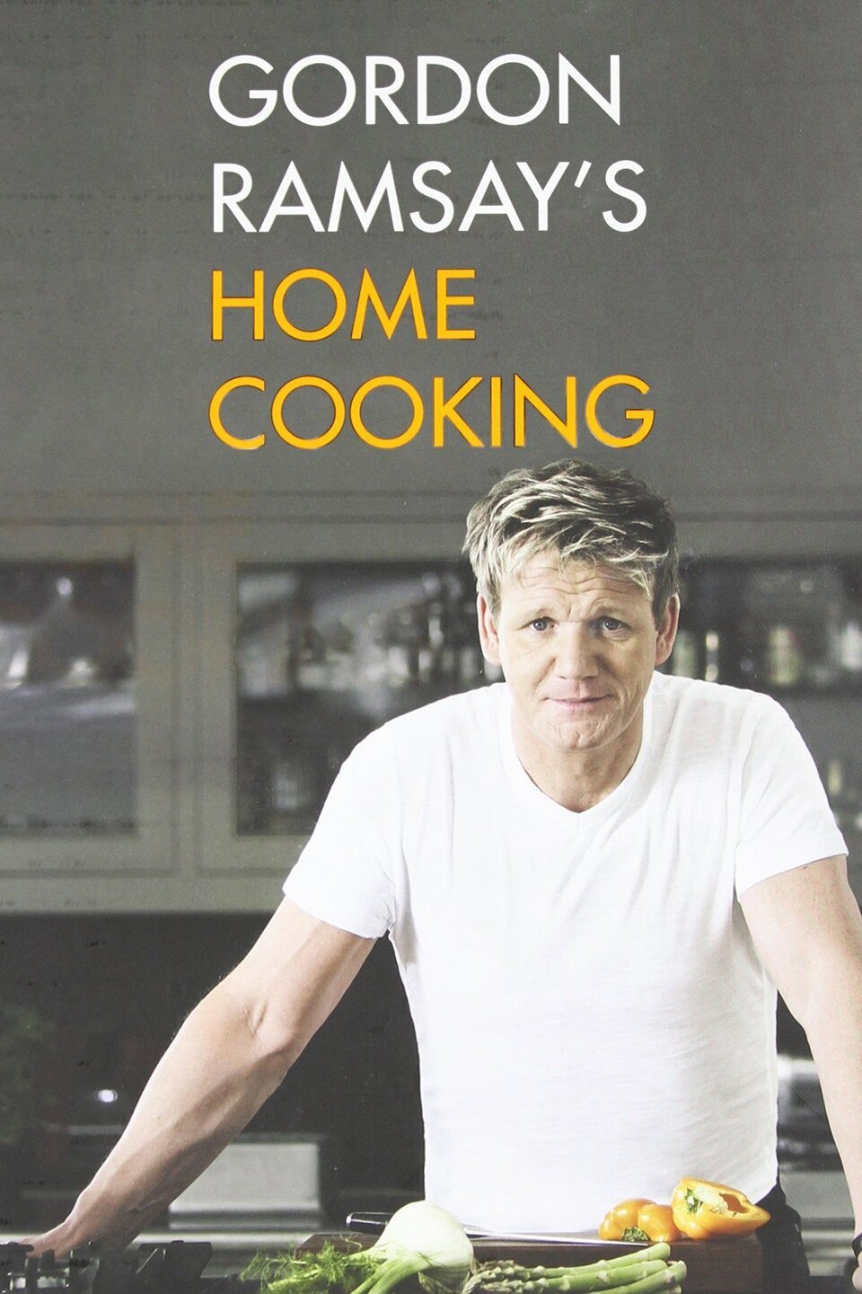 Gordon Ramsay S Home Cooking Rotten Tomatoes