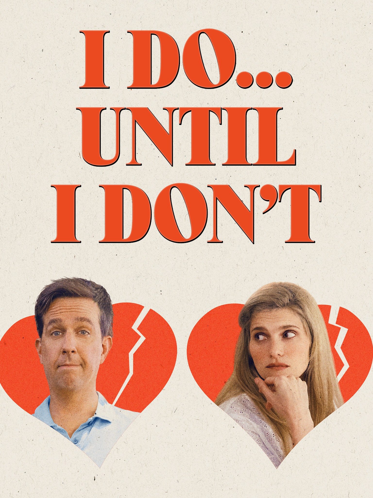 I Do Until I Don T Trailer 1 Trailers Videos Rotten Tomatoes