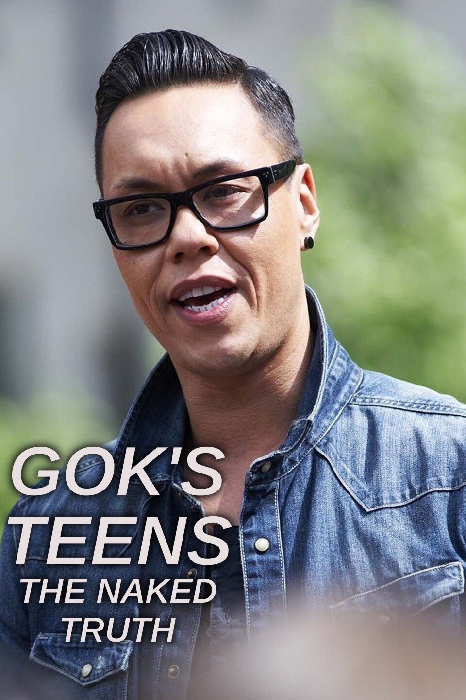 Gok S Teens The Naked Truth Rotten Tomatoes