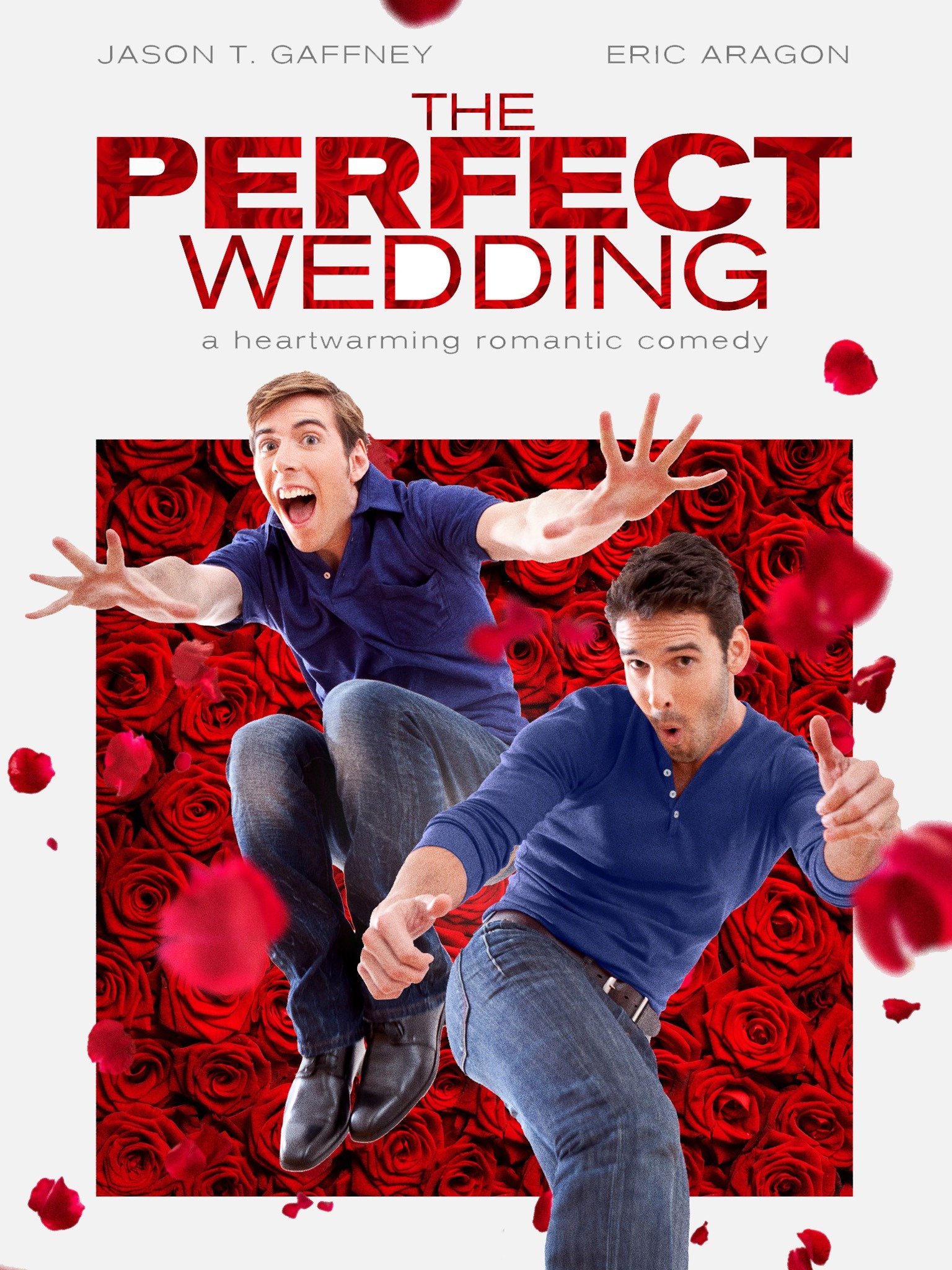 The Perfect Wedding (2012) Rotten Tomatoes