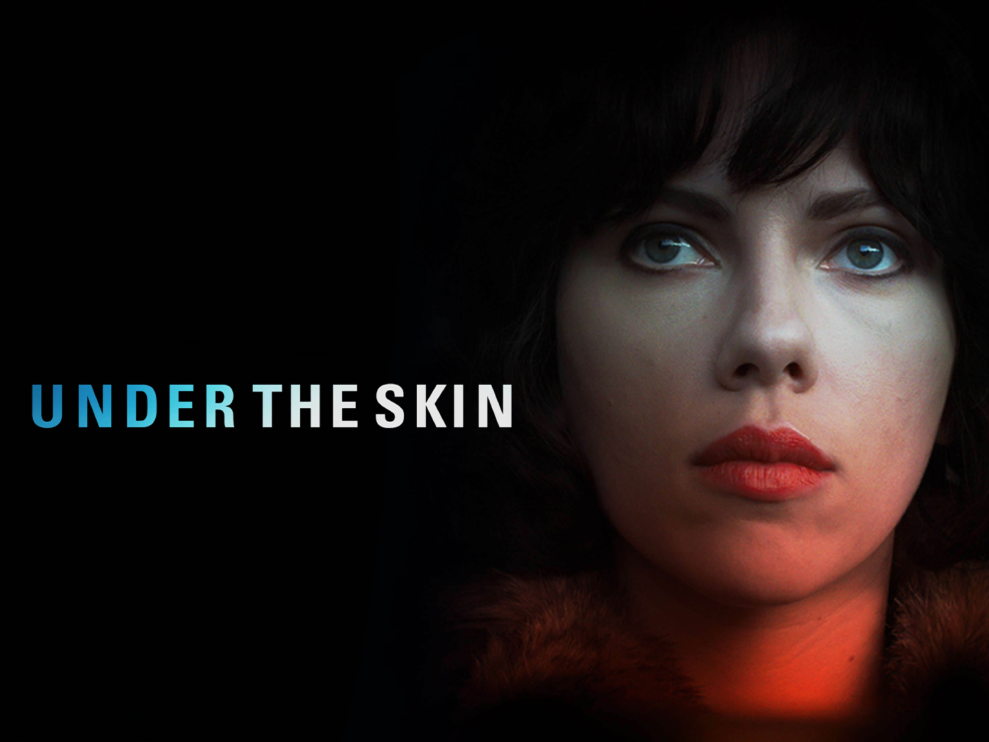 Under the Skin - Rotten Tomatoes