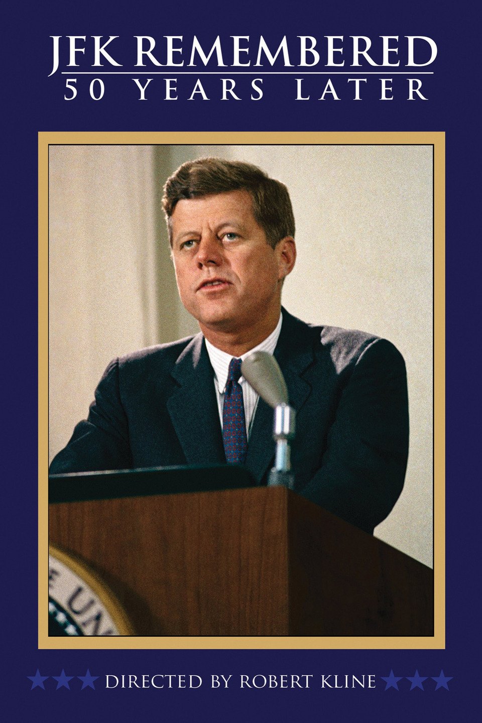 JFK Remembered: 50 Years Later - Rotten Tomatoes