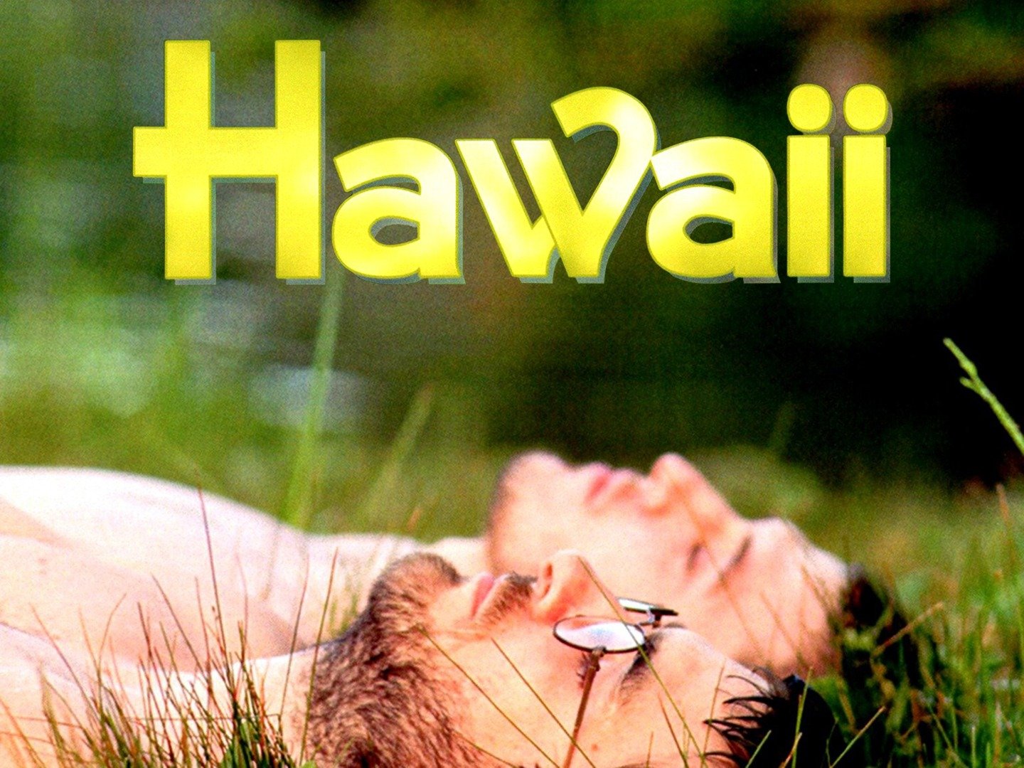 Hawaii (2013) - Rotten Tomatoes