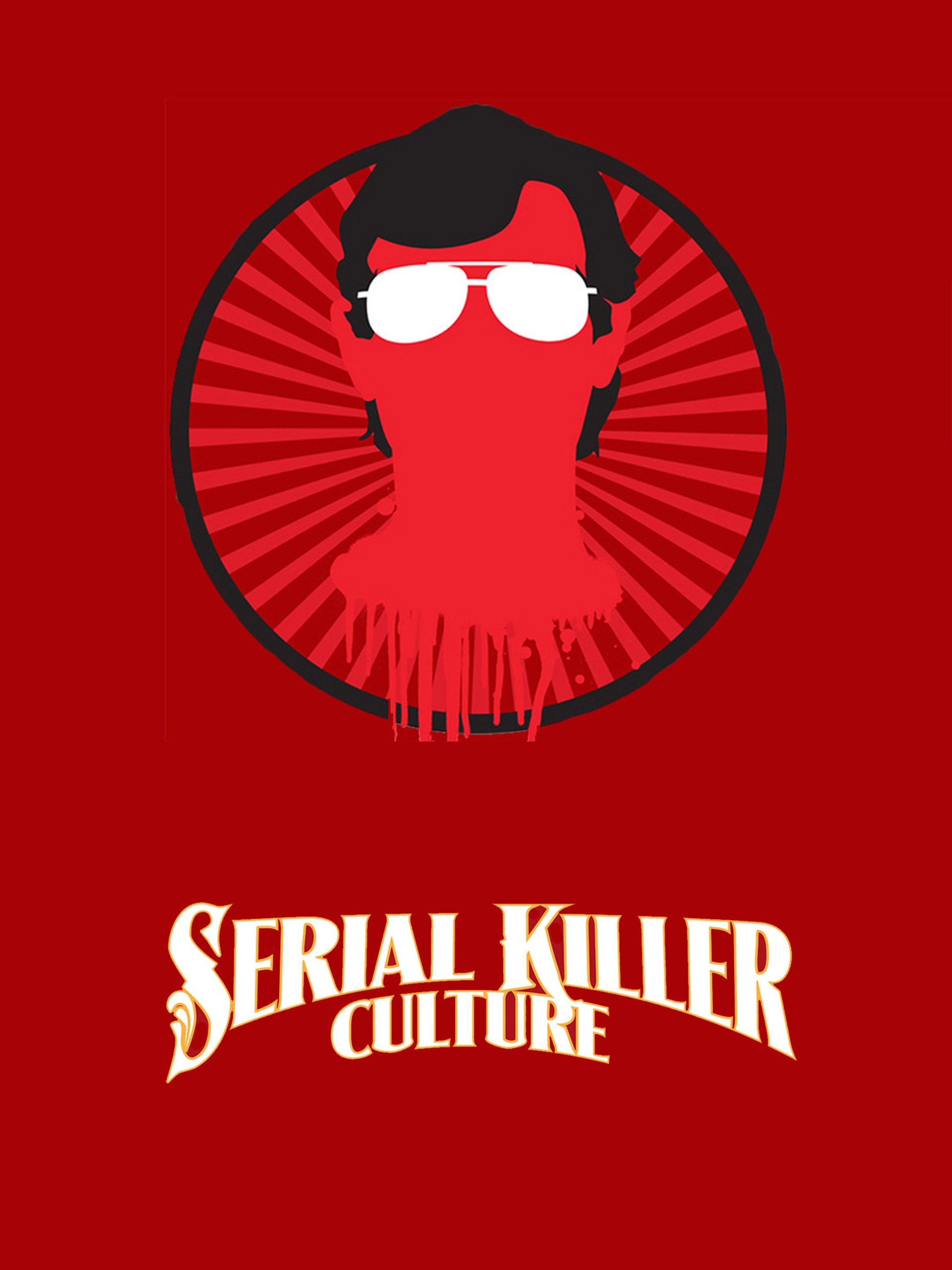 Serial Killer Culture - Rotten Tomatoes