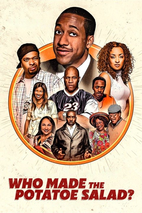 Full Movie Who Made The Potatoe Salad
