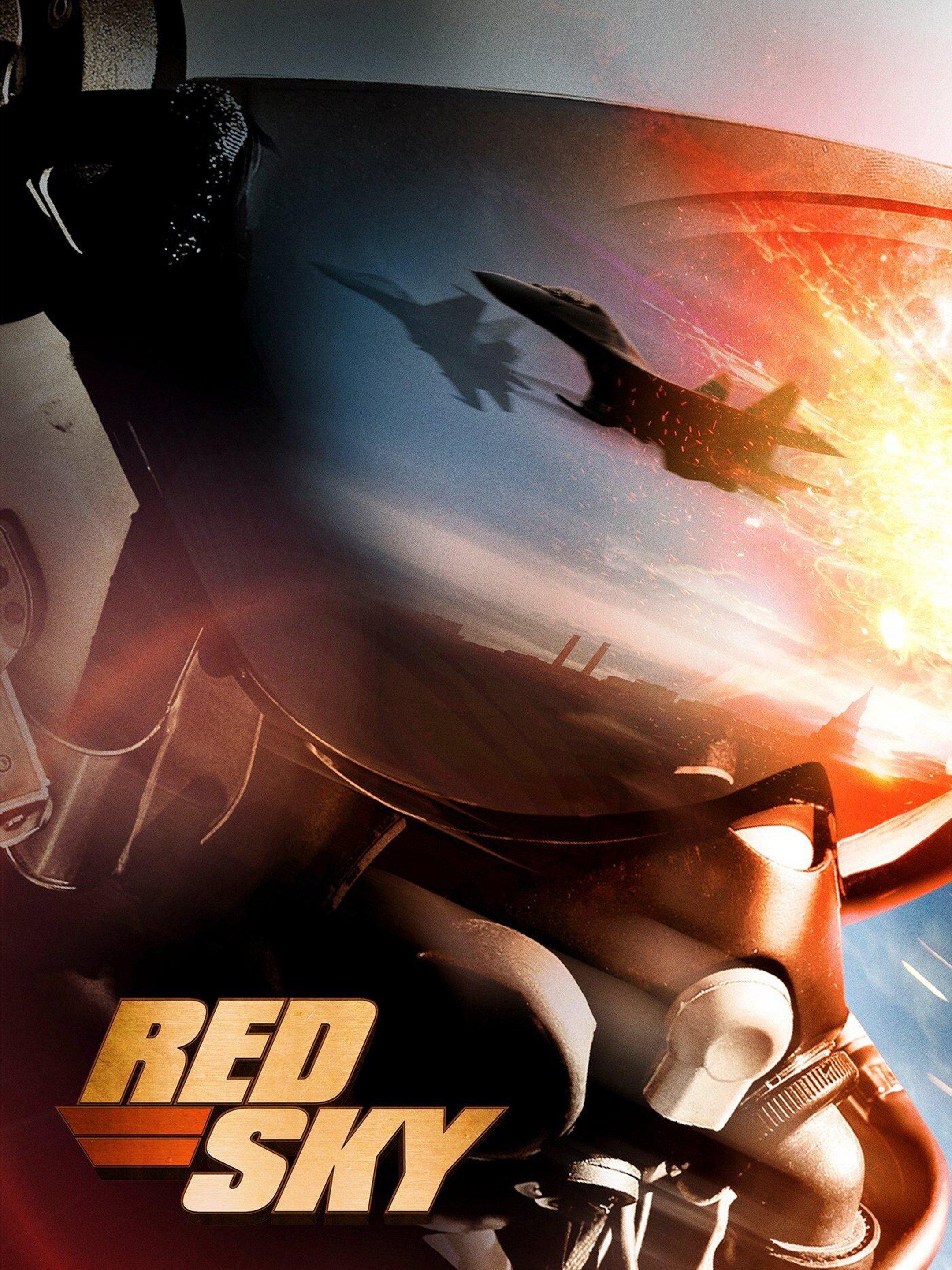 Lovers Of The Red Sky Streaming Red Sky (2014) - Rotten Tomatoes