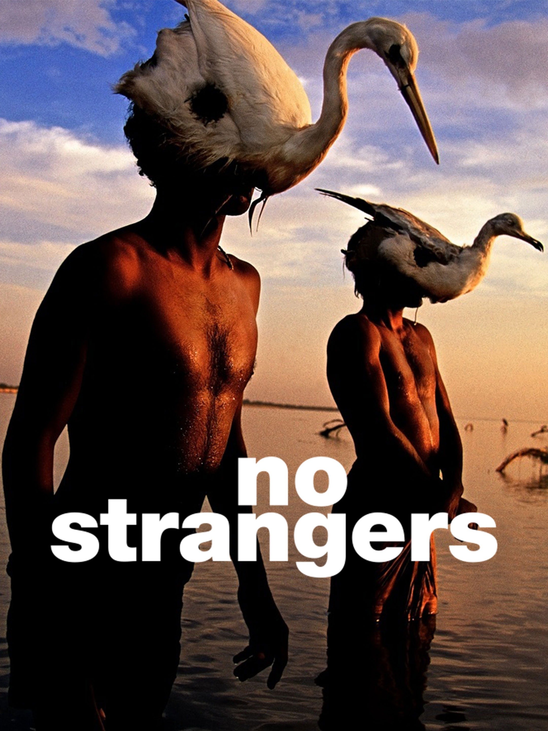 No Strangers Pictures Rotten Tomatoes