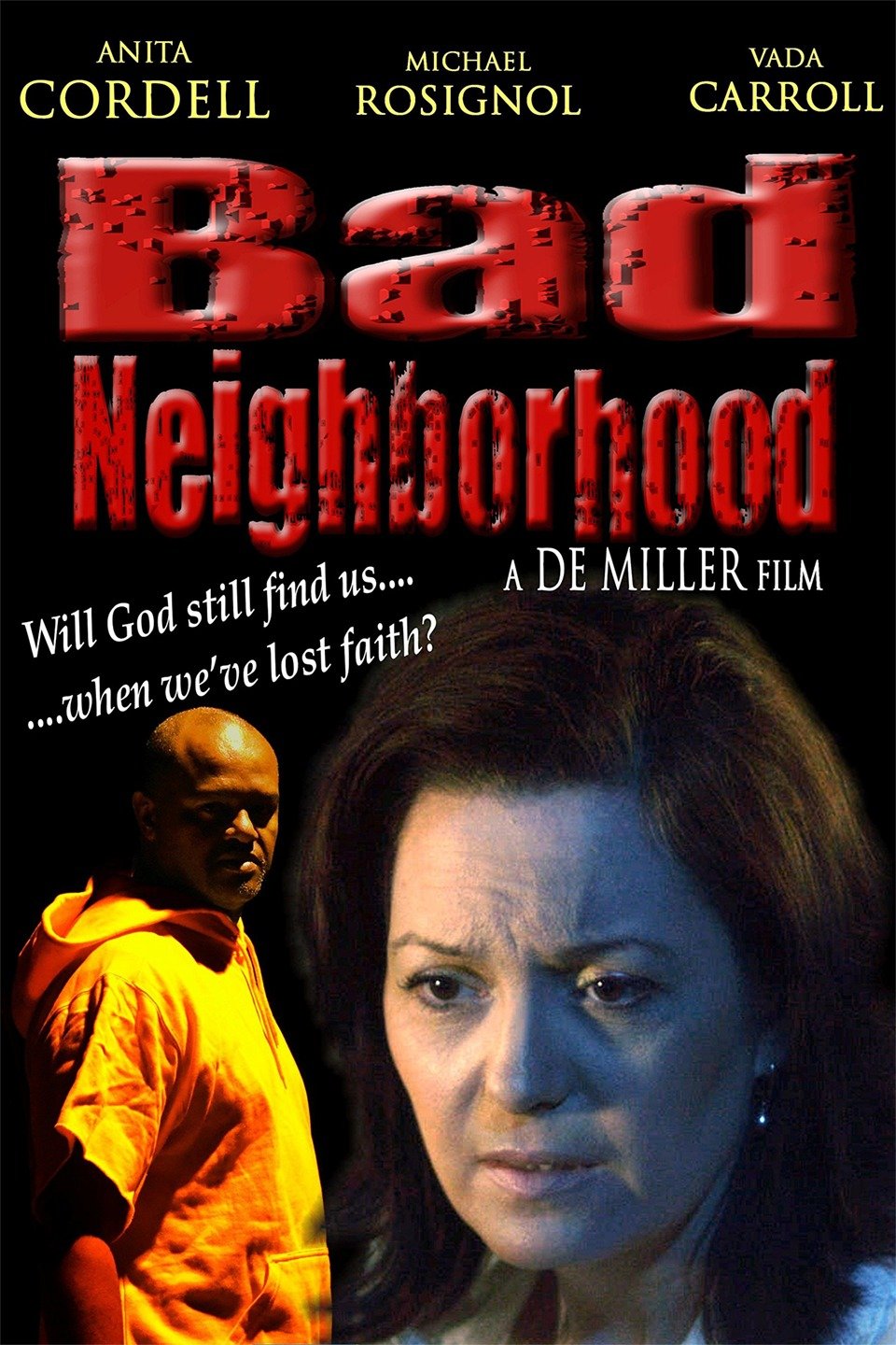Bad Neighborhood Pictures Rotten Tomatoes