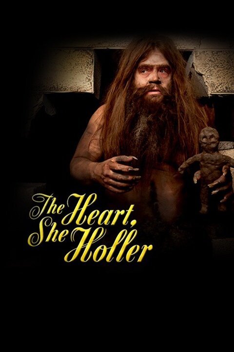 The Heart, She Holler Rotten Tomatoes