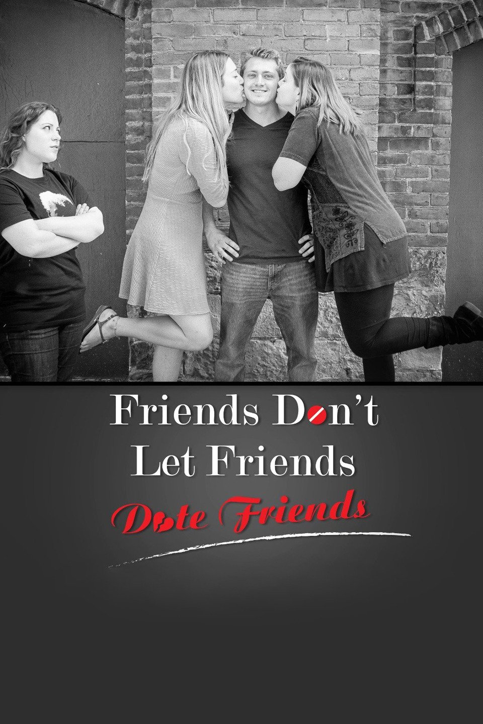 Friends Don T Let Friends Date Friends Pictures Rotten Tomatoes