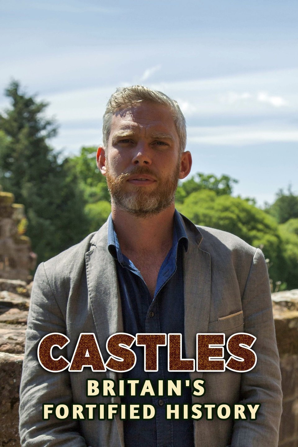 Castles Britain S Fortified History Pictures Rotten Tomatoes Castles Britain S Fortified History Pictures Rotten Tomatoes