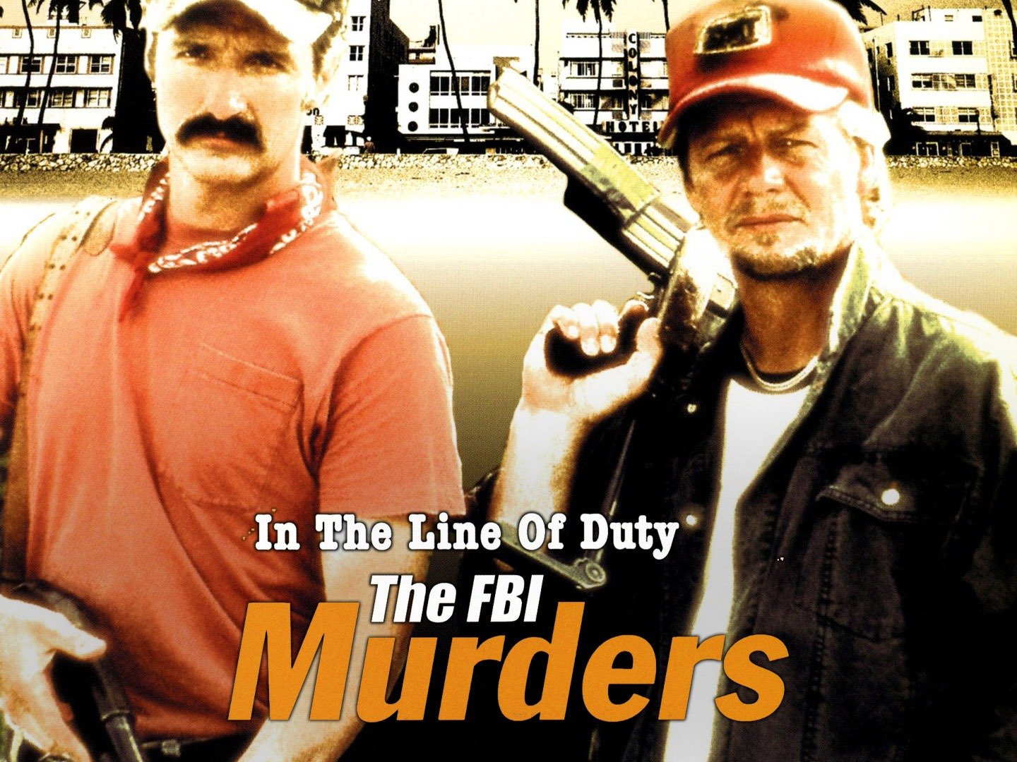 In The Line Of Duty: The FBI Murders Pictures - Rotten Tomatoes