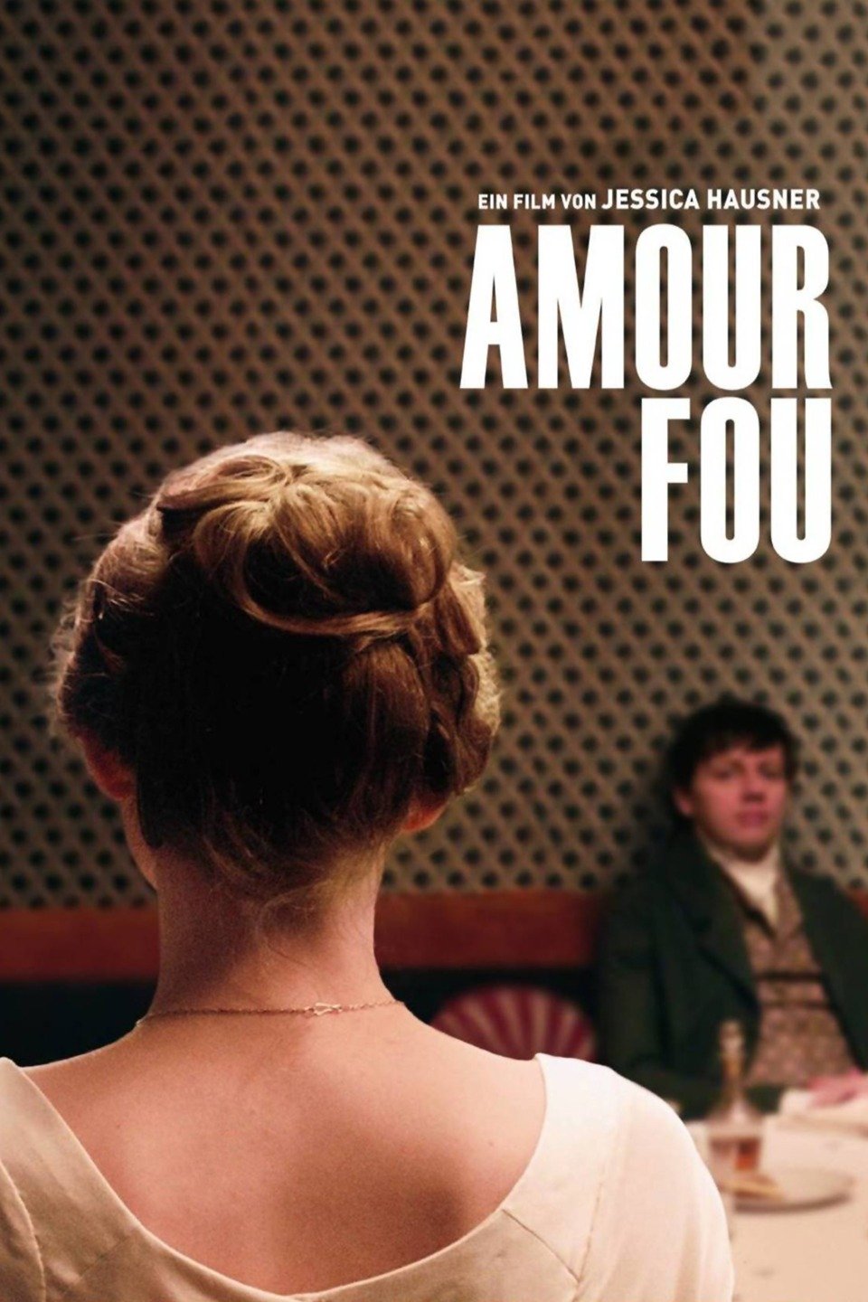 Amour Fou Rotten Tomatoes