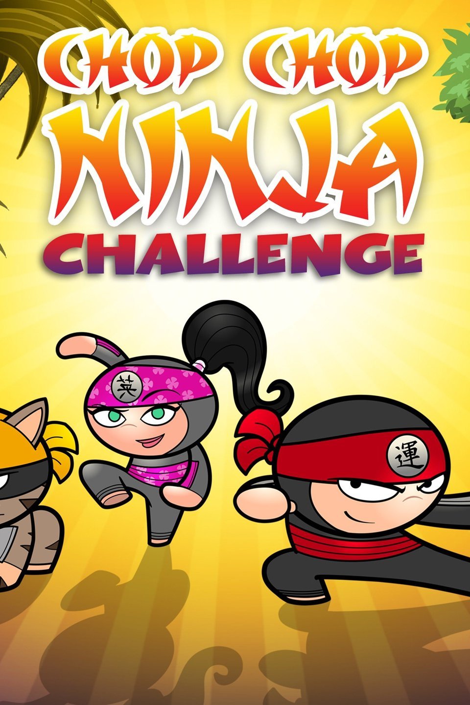 Chop Chop Ninja Challenge.