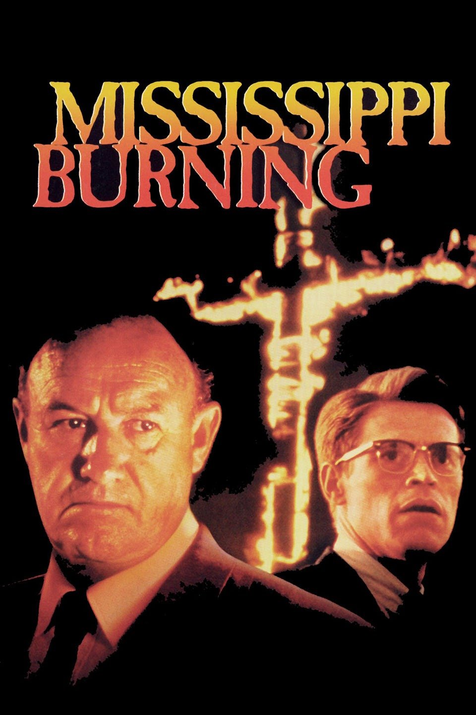 Mississippi Burning (1988) - Rotten Tomatoes