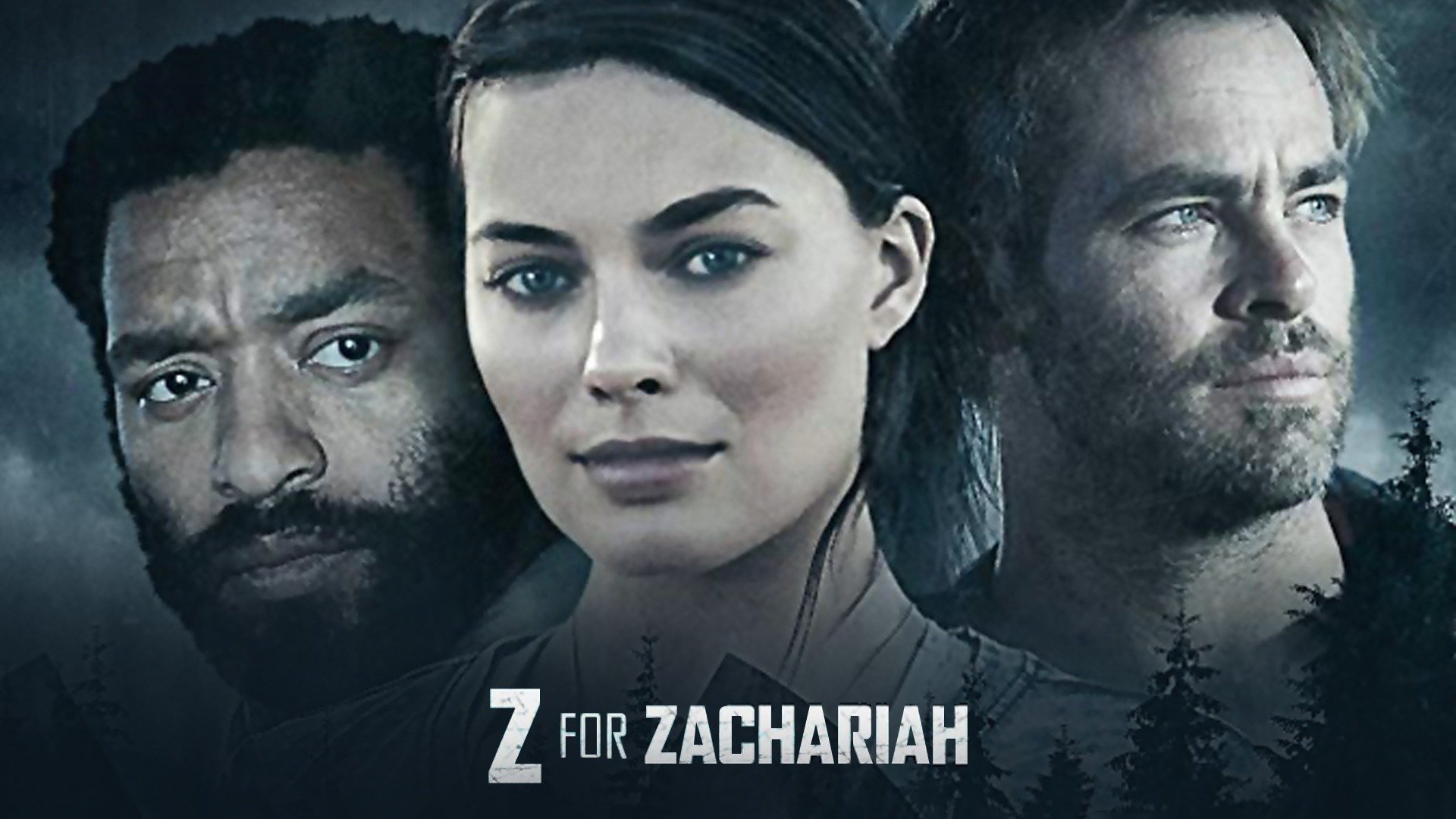 Z for Zachariah - Rotten Tomatoes