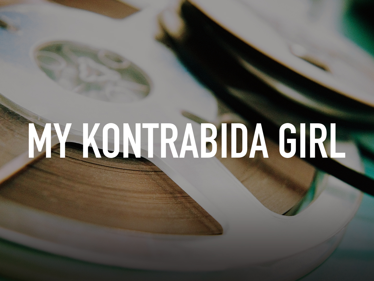 My Kontrabida Girl