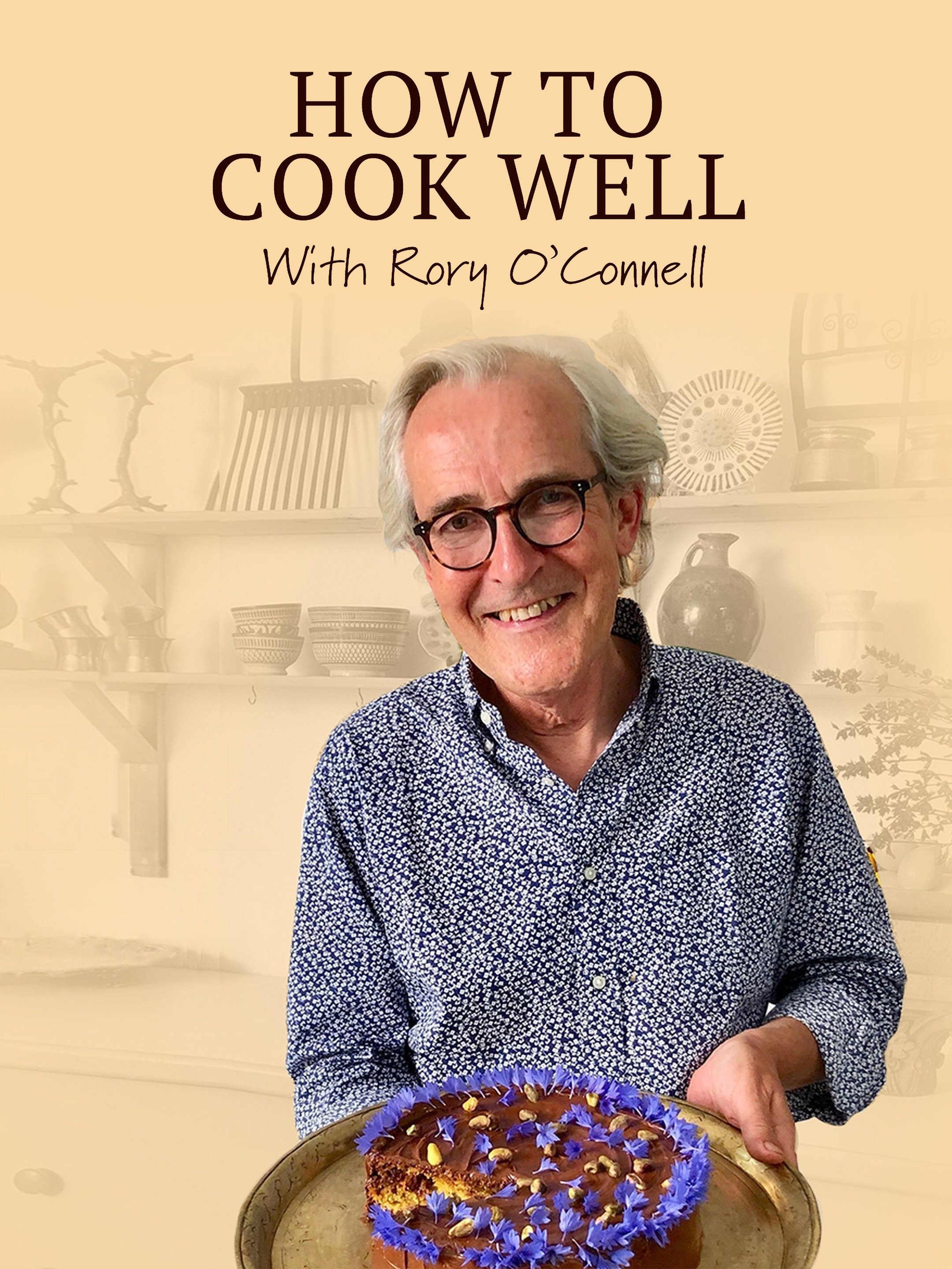 How To Cook Well, with Rory O'Connell - Rotten Tomatoes