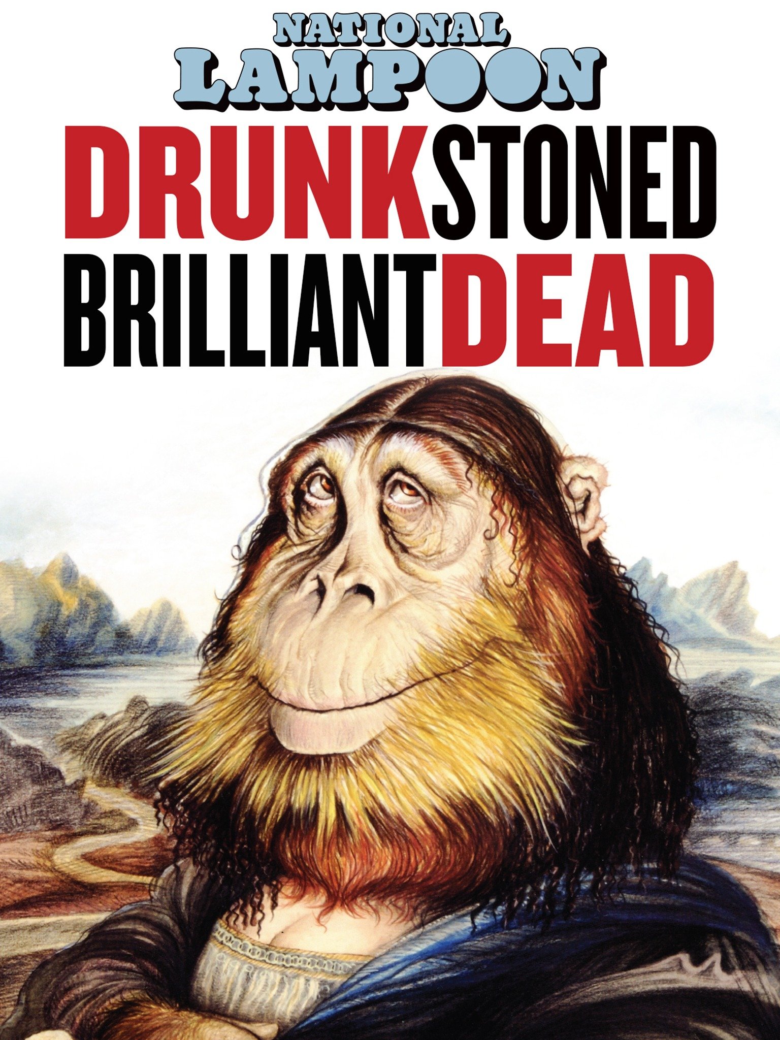 Drunk Stoned Brilliant Dead The Story Of The National Lampoon 2015 Rotten Tomatoes
