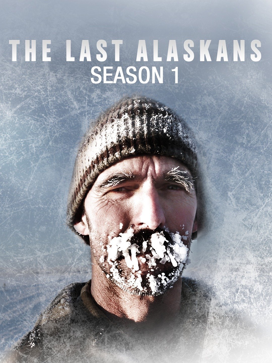 The Last Alaskans - Rotten Tomatoes