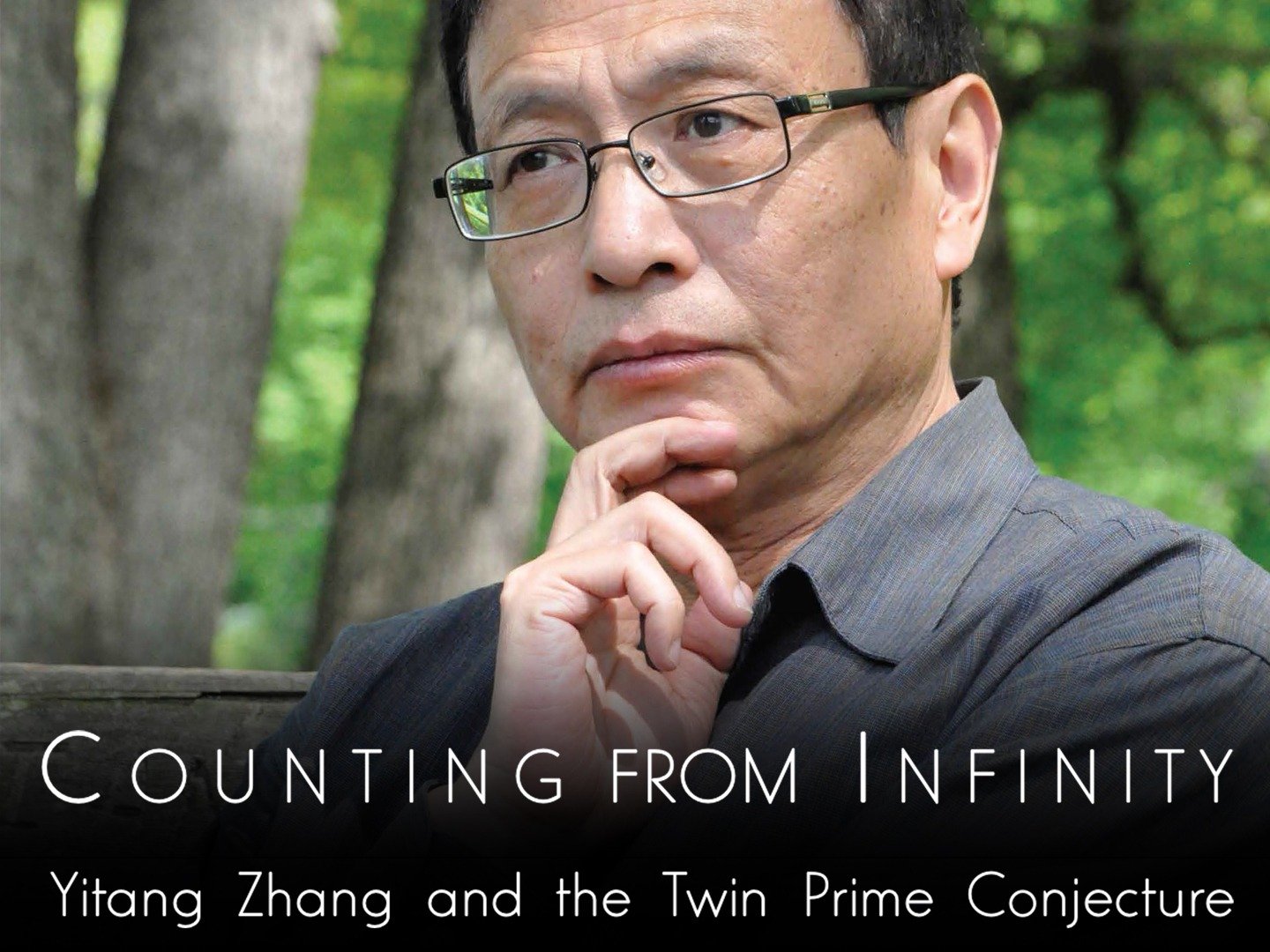 Counting from Infinity: Yitang Zhang and the Twin Prime ...