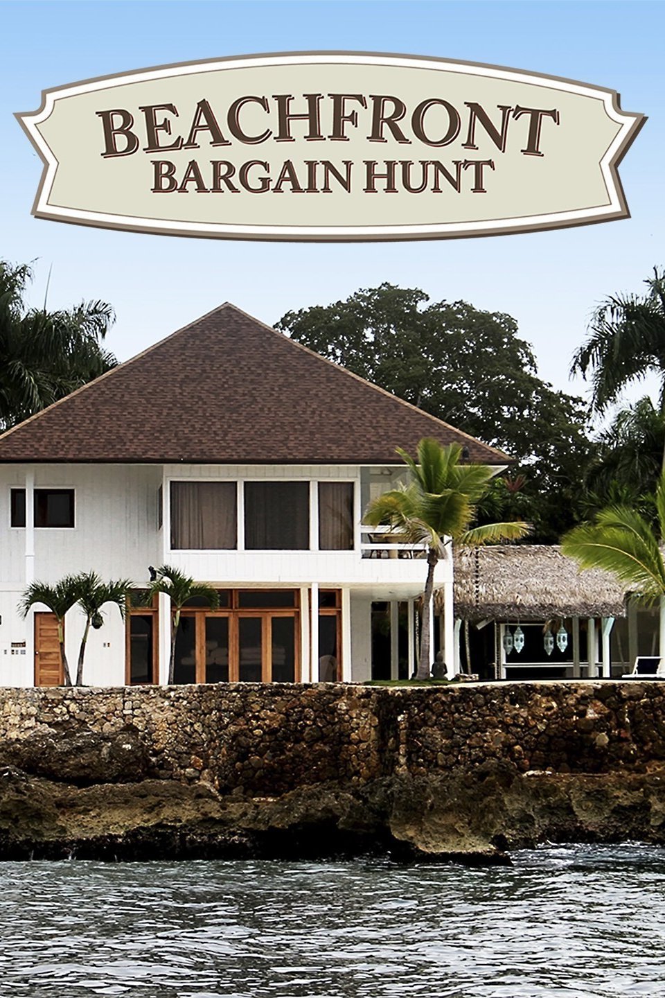 Beachfront Bargain Hunt - Rotten Tomatoes