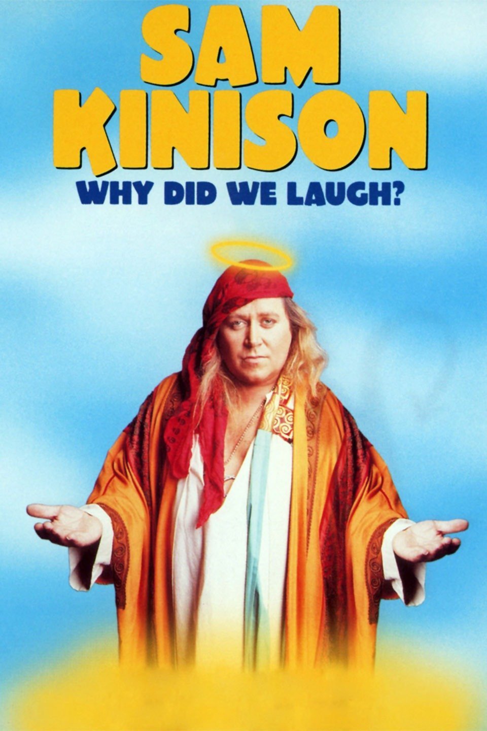 Sam Kinison Why Did We Laugh? picture