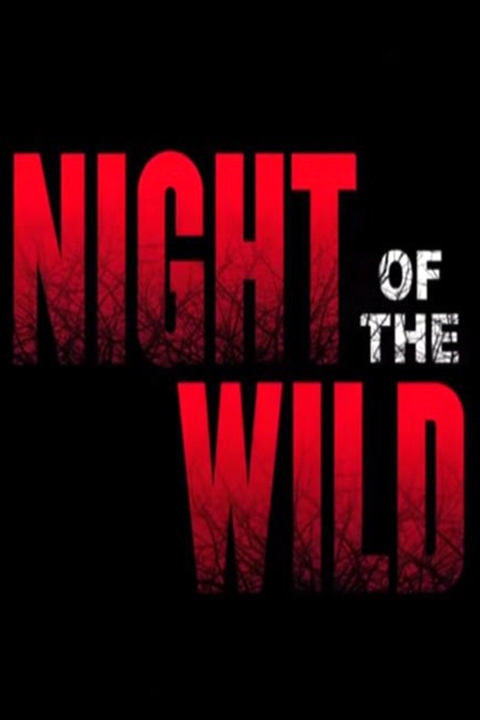 Night of the Wild Rotten Tomatoes
