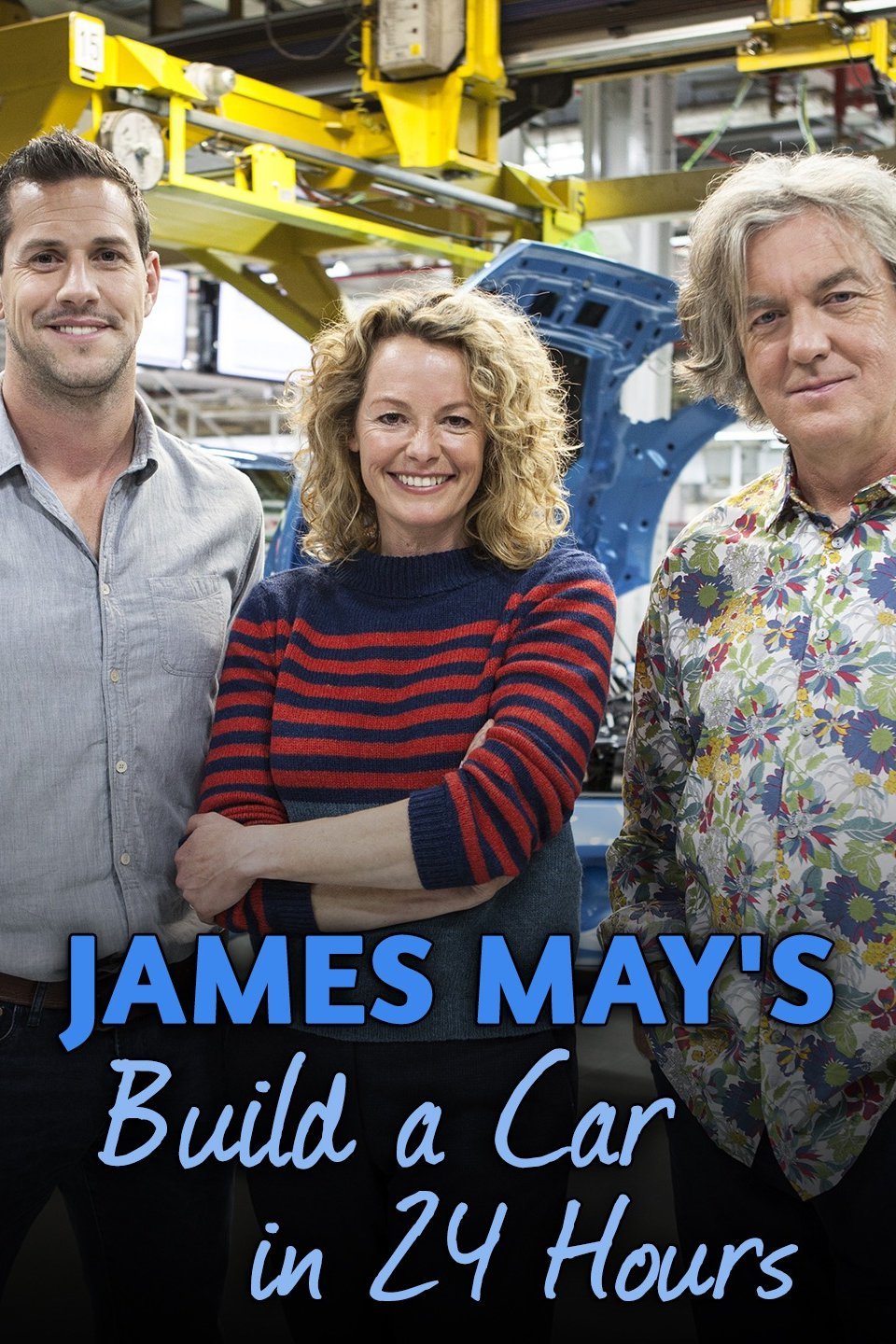 James Mays Build A Car In 24 Hours