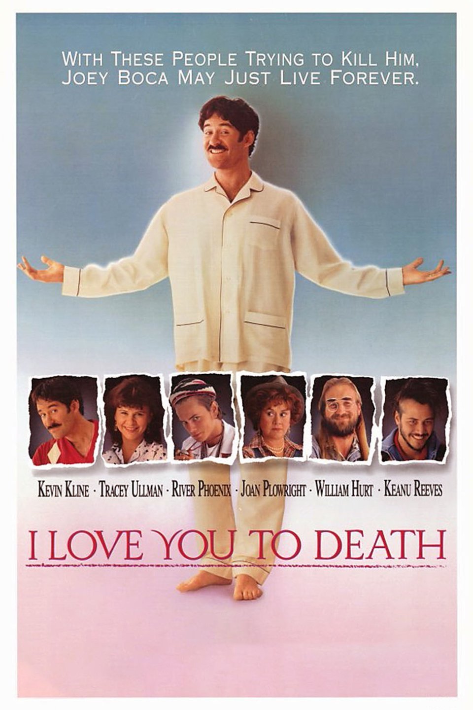 I Love You to Death - Rotten Tomatoes