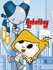 Robotboy Rotten Tomatoes Robotboy Rotten Tomatoes