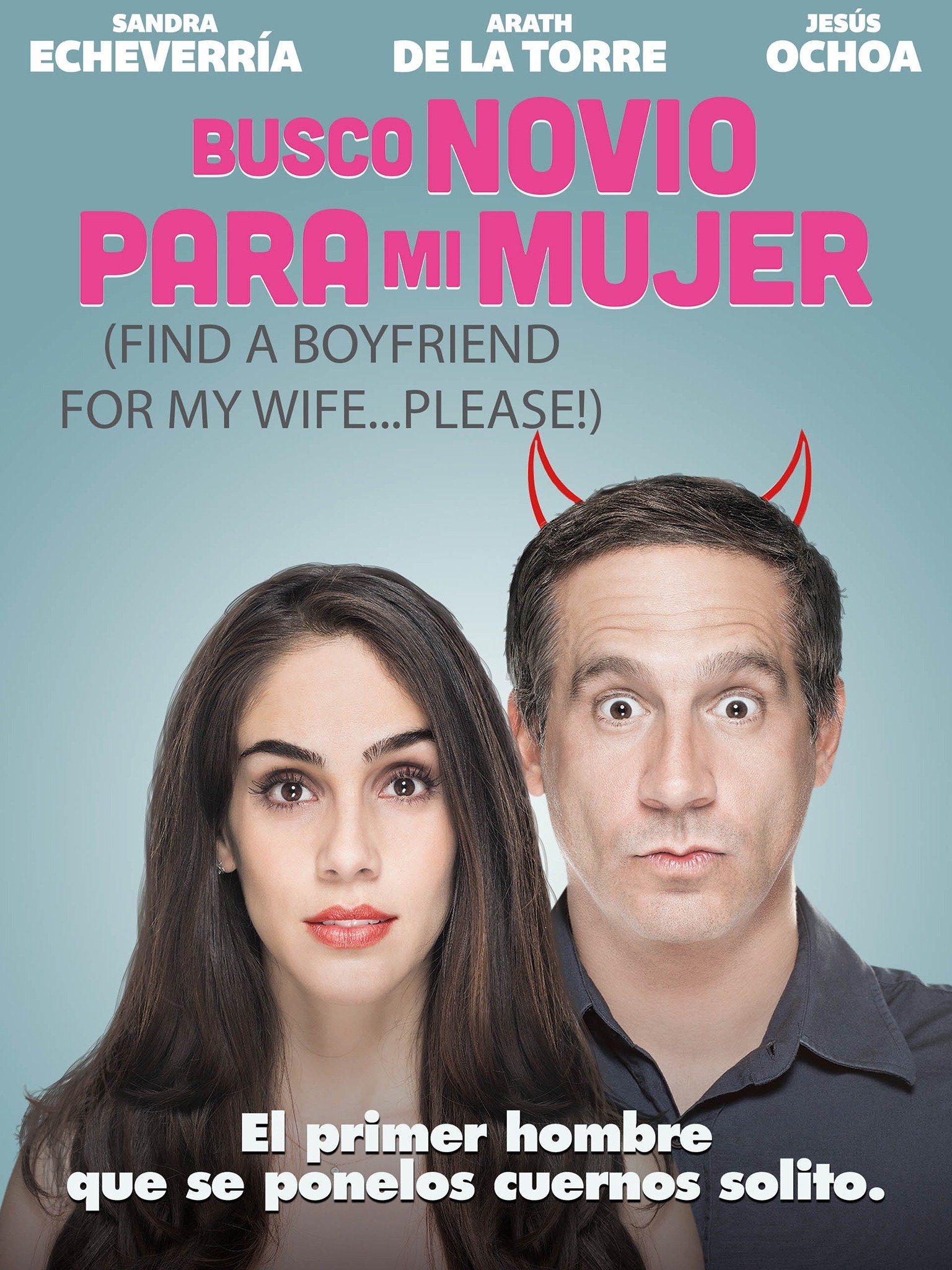 Busco Novio Para Mi Mujer Pictures - Rotten Tomatoes