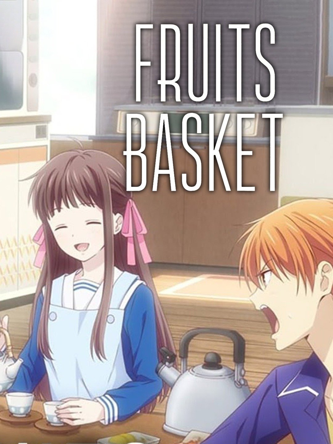 Fruits Basket - Rotten Tomatoes