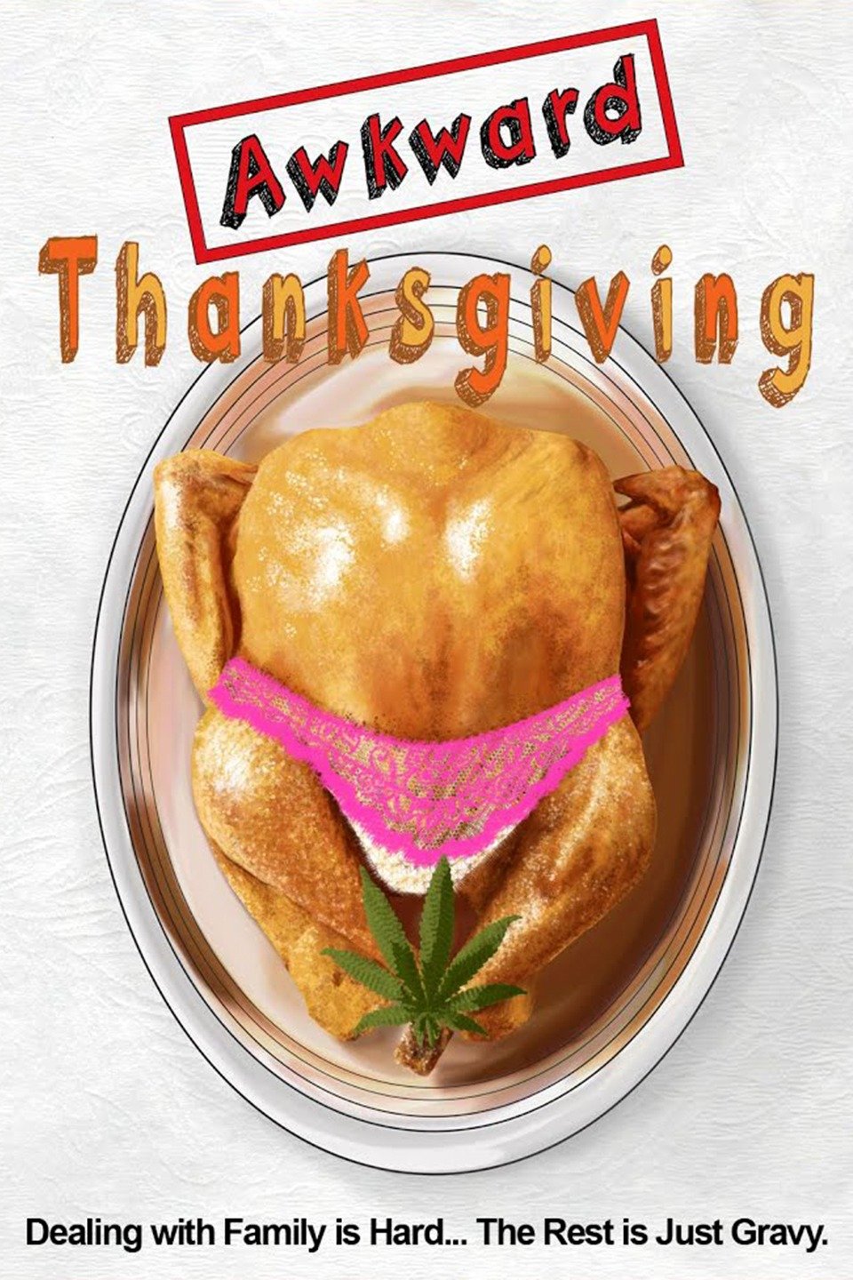 Awkward Thanksgiving Rotten Tomatoes