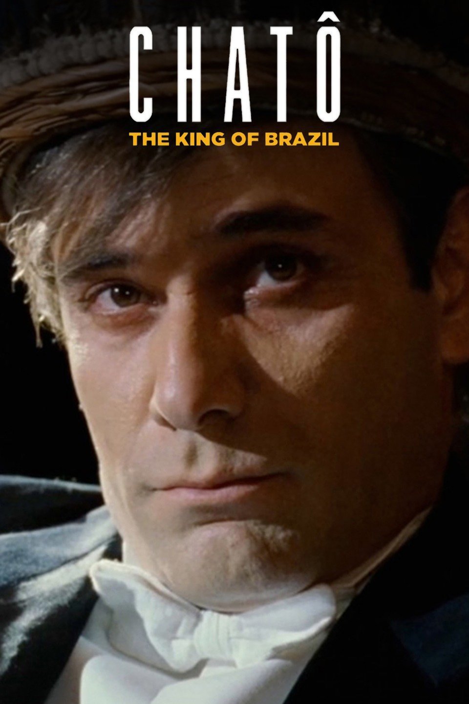 Chatô: The King of Brazil Pictures - Rotten Tomatoes