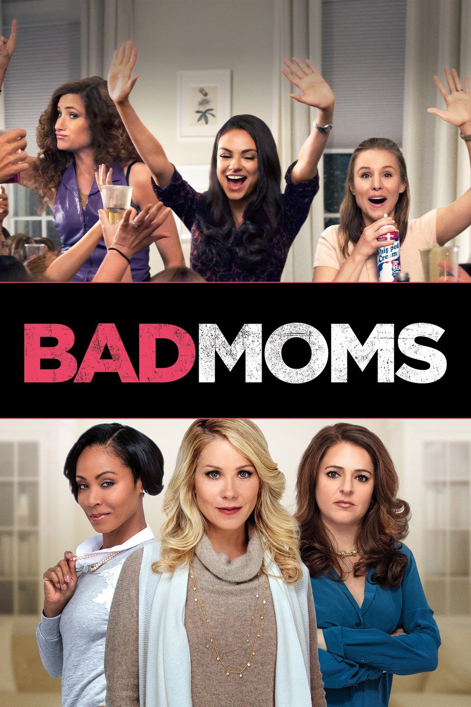 Bad Moms Trailer 2 Trailers And Videos Rotten Tomatoes