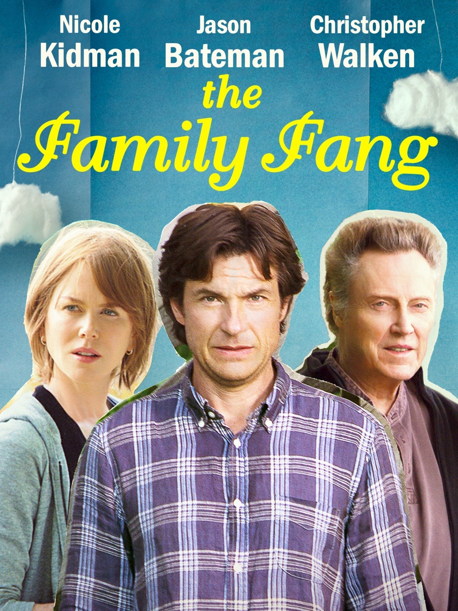 The Family Fang - Rotten Tomatoes