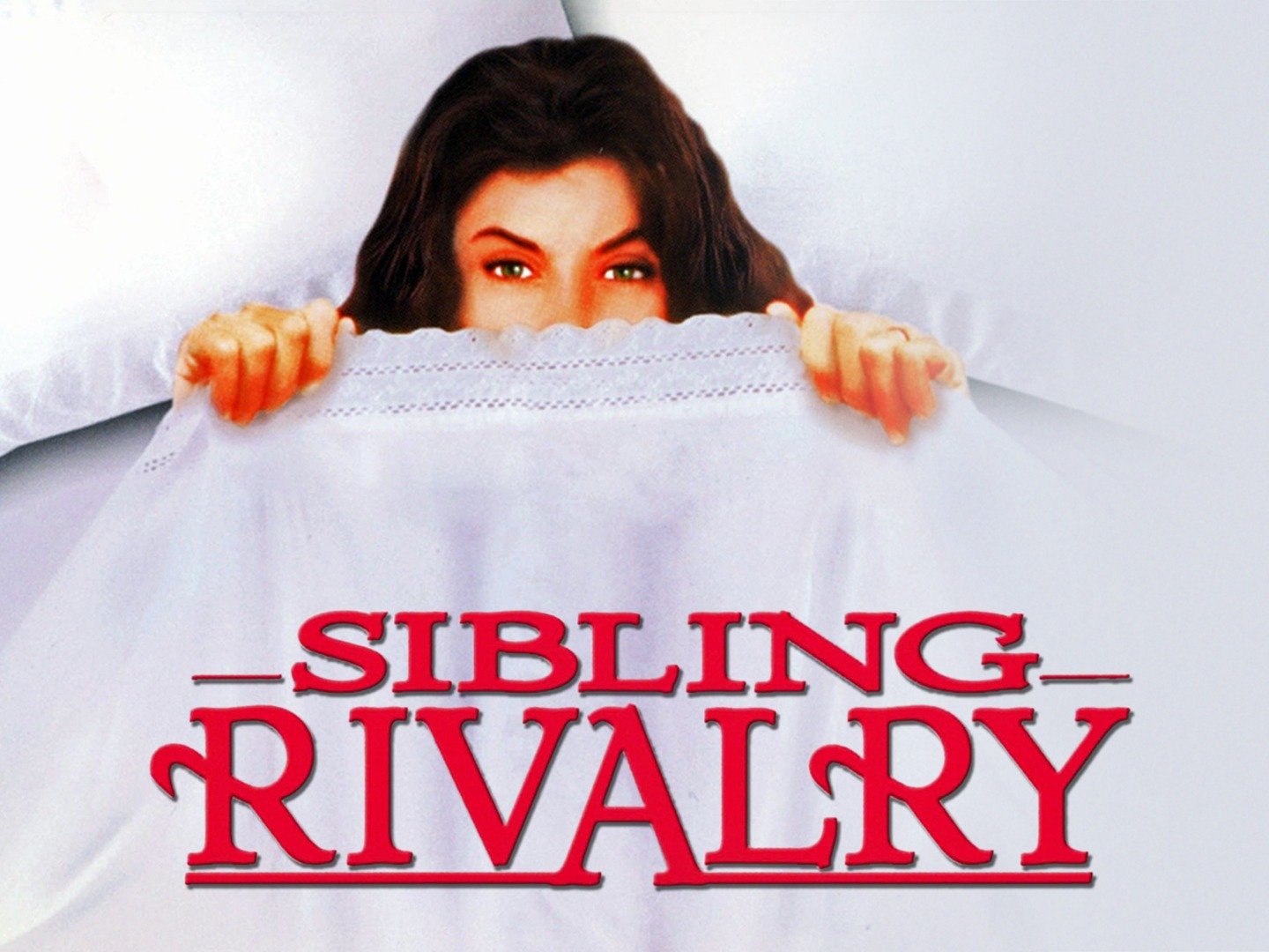 Sibling Rivalry Movie