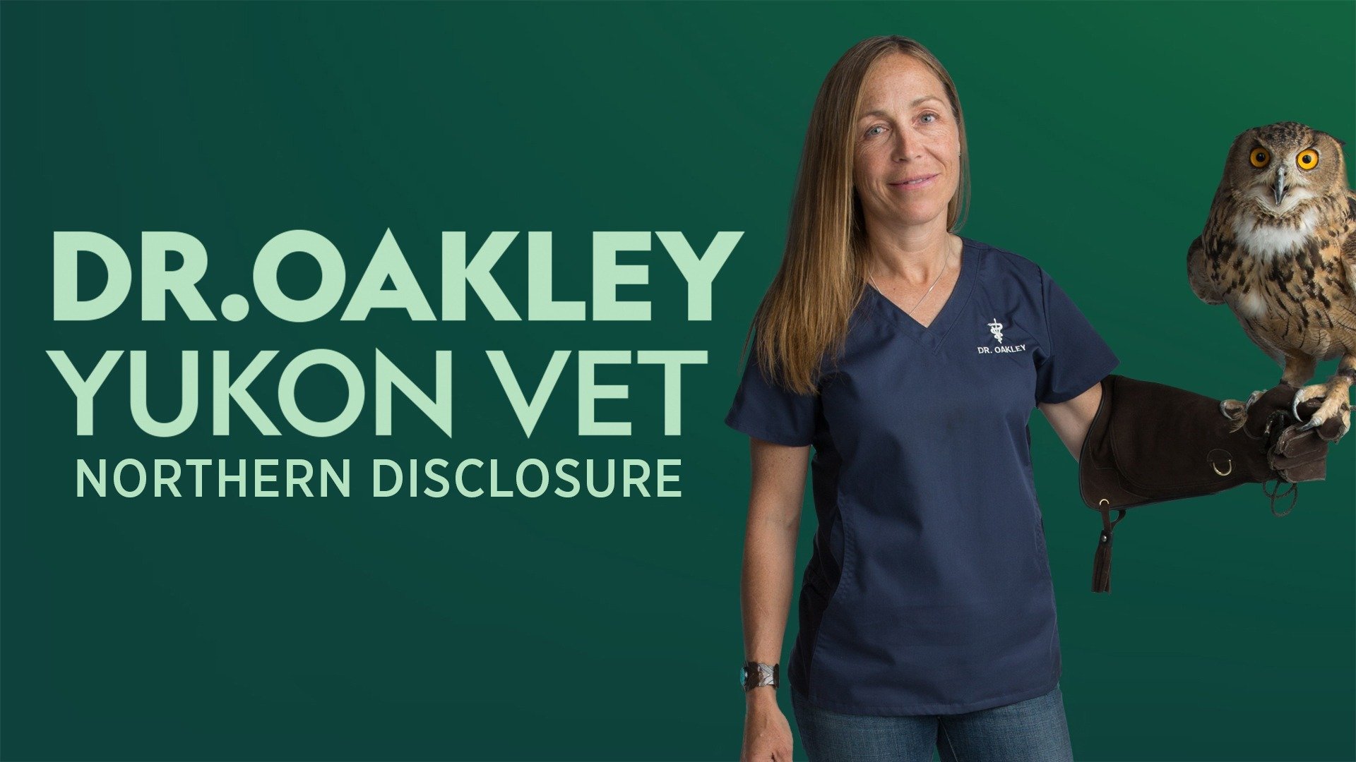 Dr oakley yukon vet cancelled