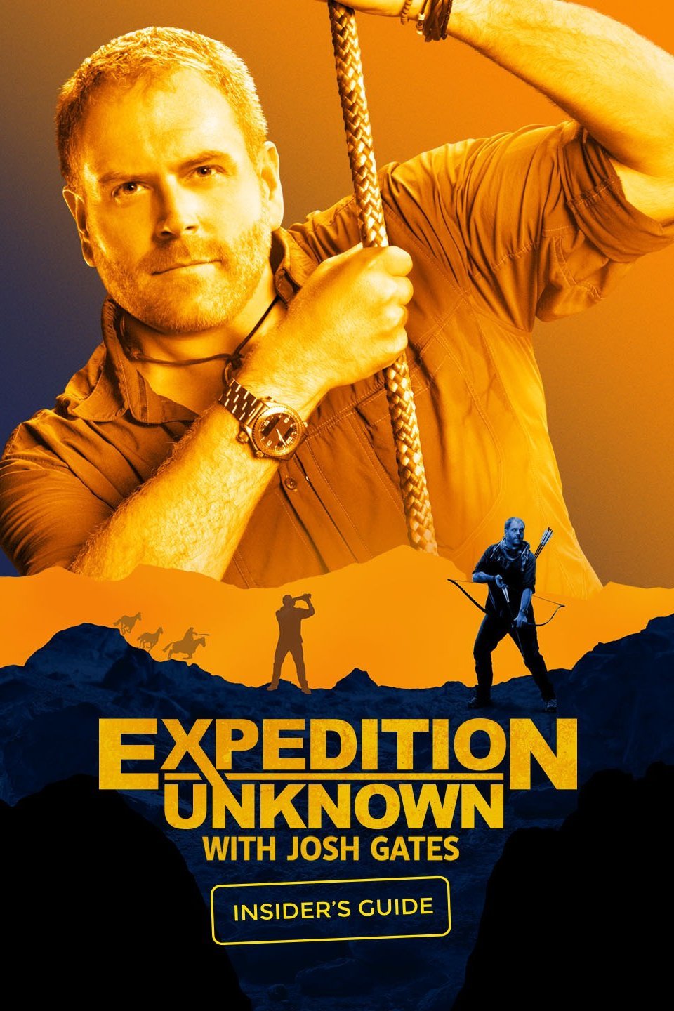 Expedition Unknown Insider's Guide Rotten Tomatoes