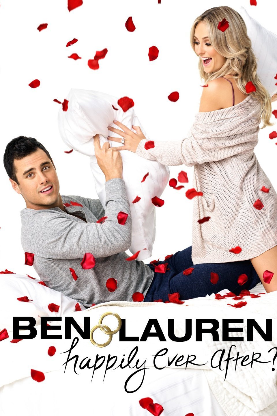 Ben & Lauren Happily Ever After? Rotten Tomatoes