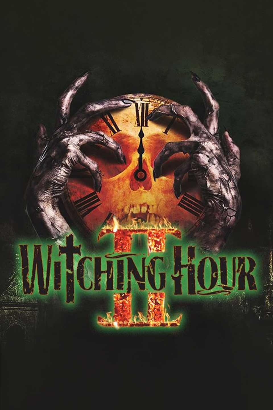 Witching Hour Ii Movie Reviews