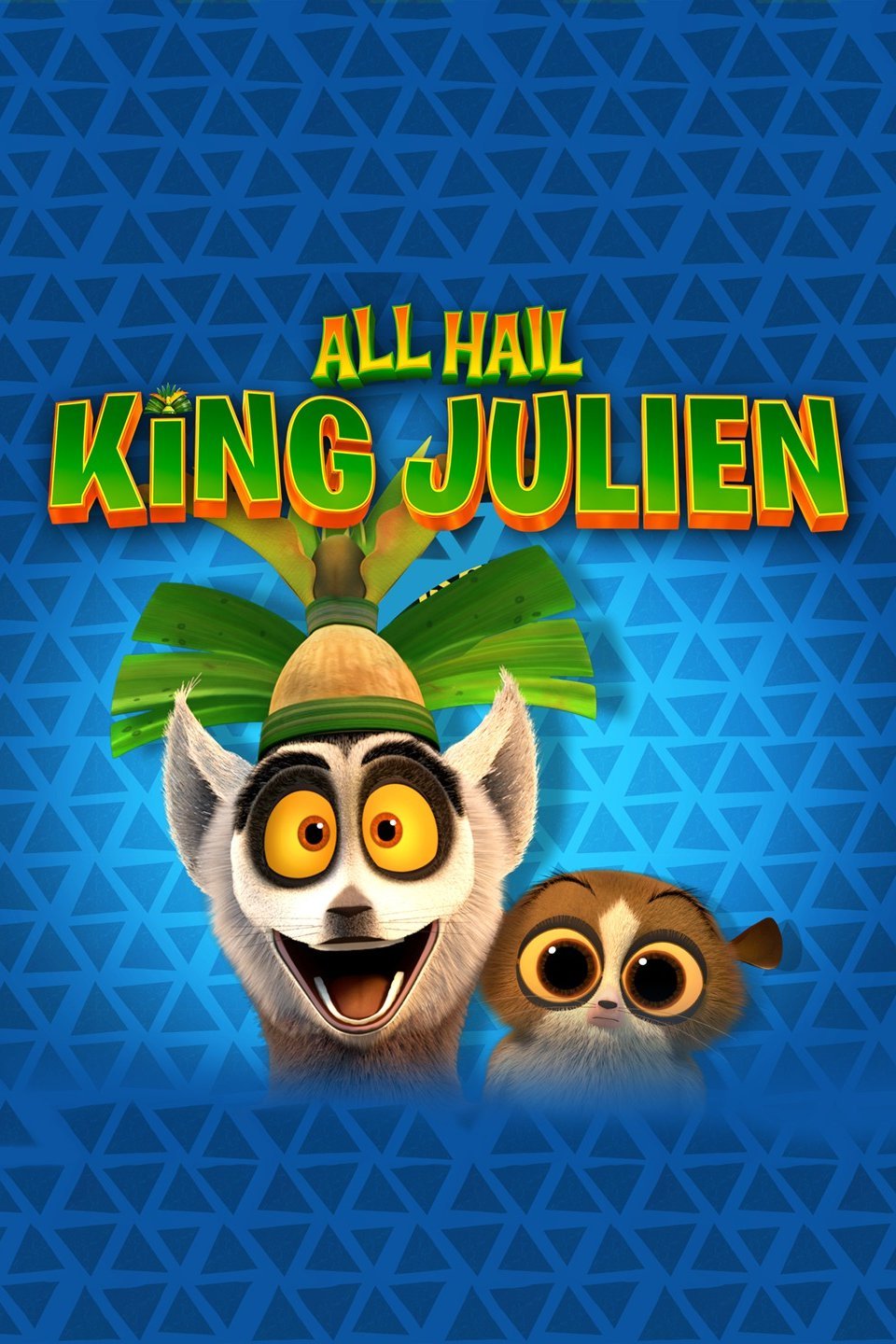 All Hail King Julien - Rotten Tomatoes