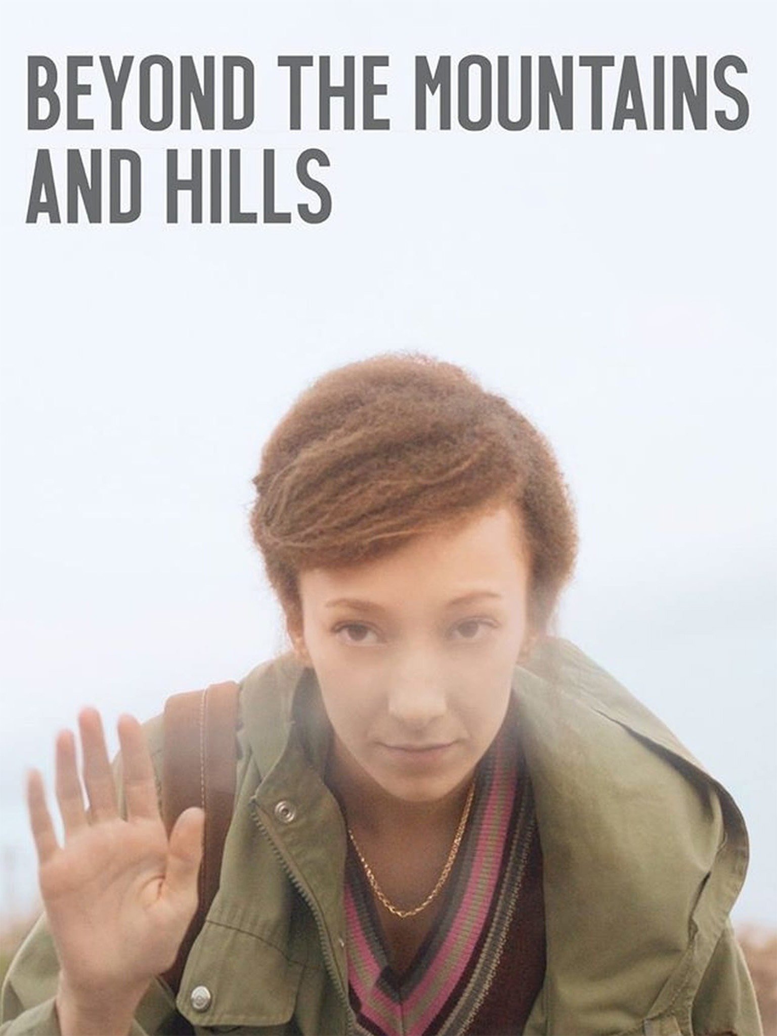 Beyond The Mountains And Hills 2016 Full Movie