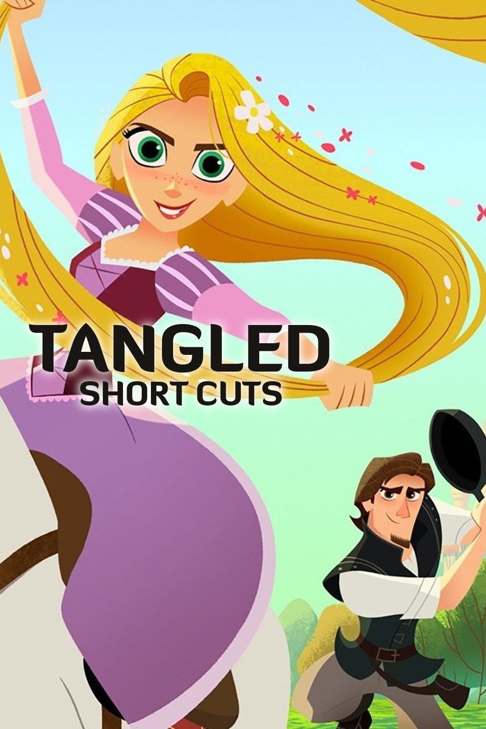 Tangled: Short Cuts - Rotten Tomatoes