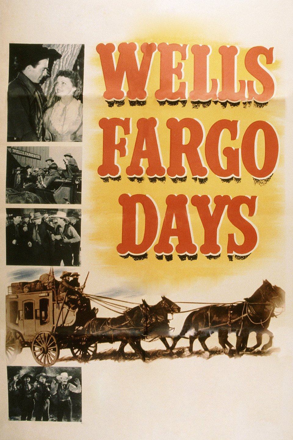Wells Fargo Days Pictures Rotten Tomatoes