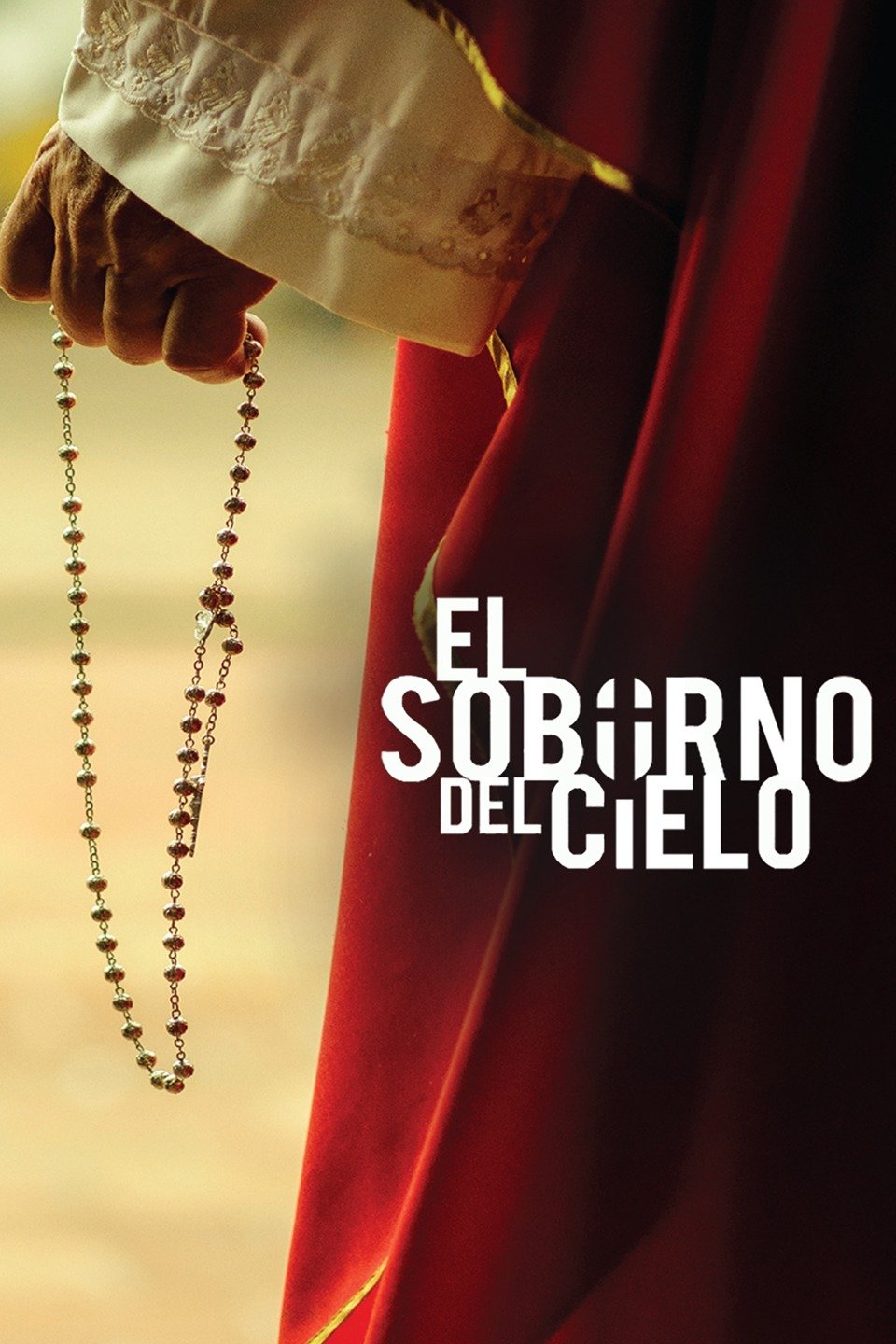 El soborno del cielo Pictures Rotten Tomatoes