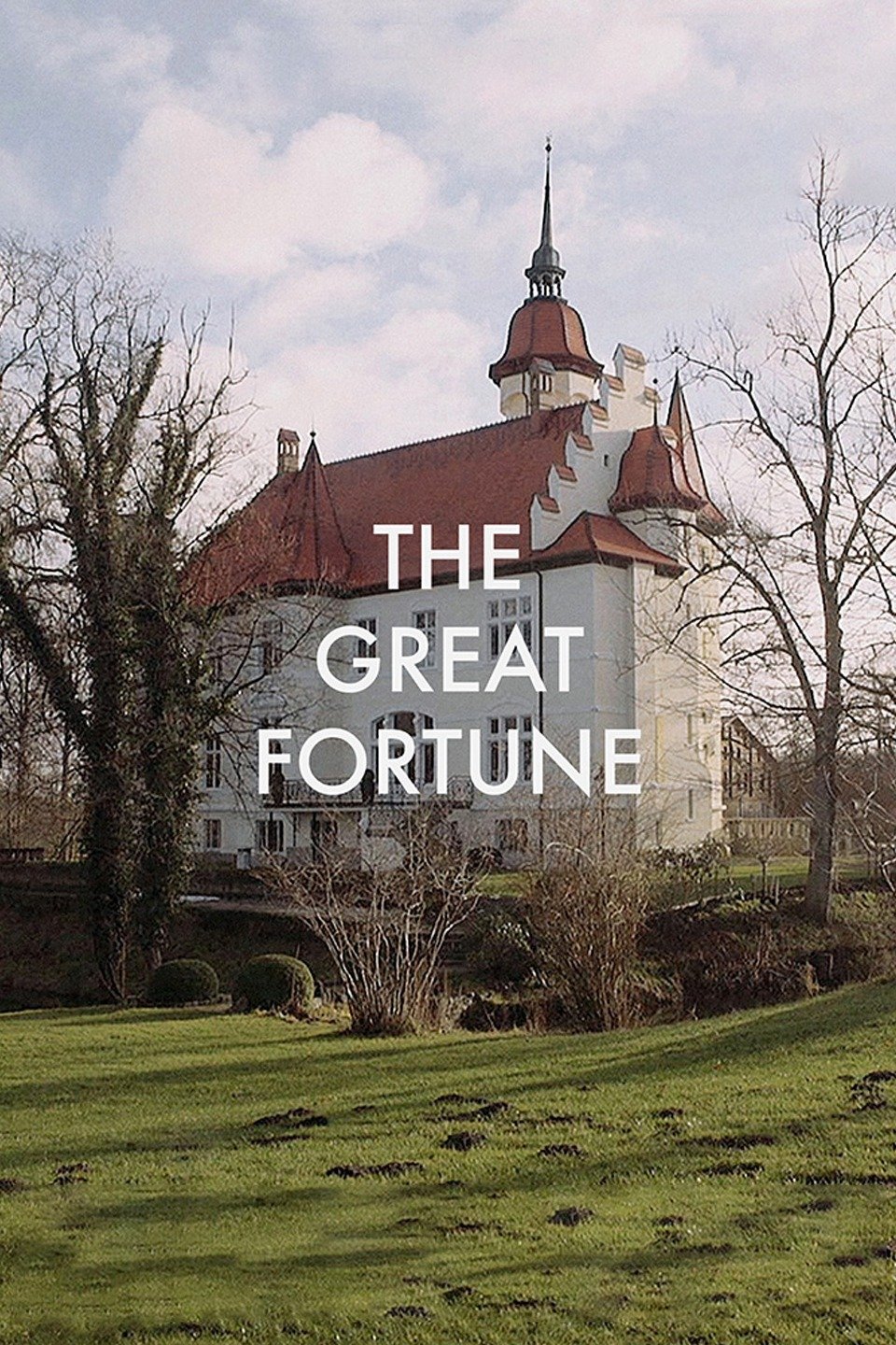 The Great Fortune - Rotten Tomatoes