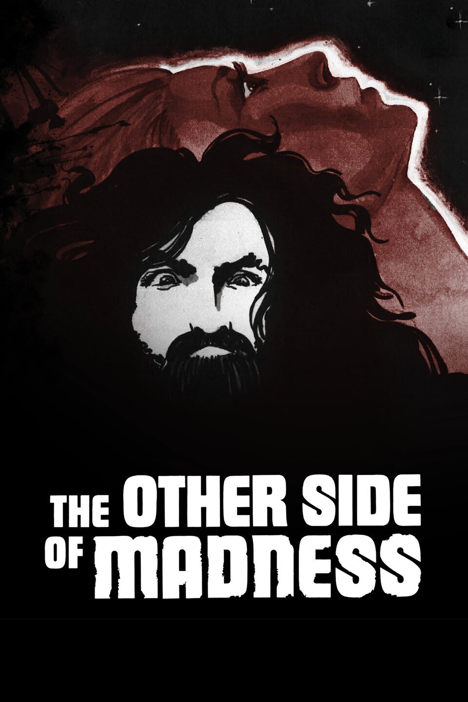 The Other Side Of Madness Pictures Rotten Tomatoes The other side of madness pictures rotten tomatoes