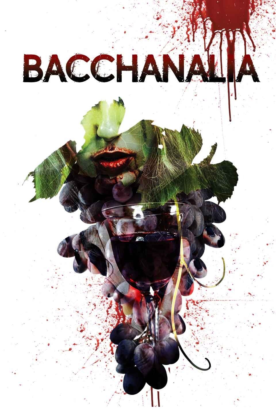 Bacchanalia - Movie Reviews